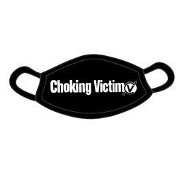 Choking Victim - Unisex Choking Victim logo Mask