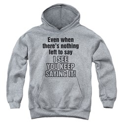 Trevco - Youth Nothing Left To Say Pullover Hoodie