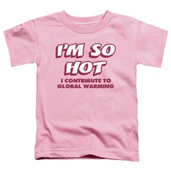 Trevco - Toddlers Im So Hot T-Shirt