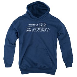 Trevco - Youth Just Aweso Pullover Hoodie