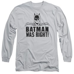 Batman - Mens Was Right Longsleeve T-Shirt
