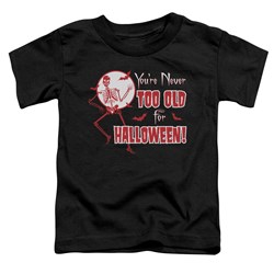 Trevco - Toddlers Never Too Old T-Shirt