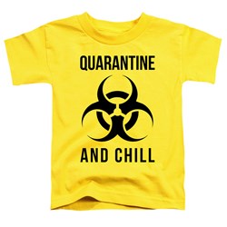Trevco - Toddlers Quarantine And Chill T-Shirt