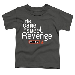 Sorry - Toddlers Sweet Revenge T-Shirt
