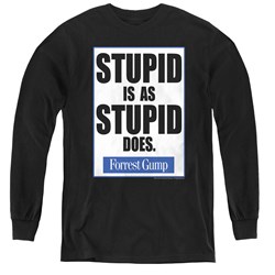 Forrest Gump - Youth Stupid Is Long Sleeve T-Shirt