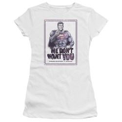Superman - Don't Want You Juniors T-Shirt In White