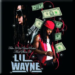 Lil Wayne - Unisex Take It Out Your Pocket Fridge Magnet