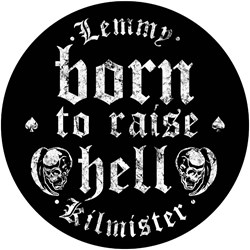 Lemmy - Unisex Born To Raise Hell Back Patch