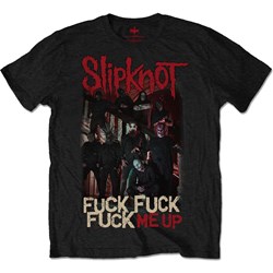 Slipknot - Unisex Fuck Me Up T-Shirt