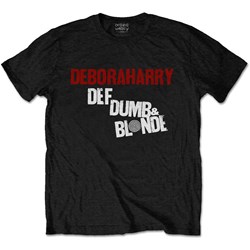 Debbie Harry - Unisex Def, Dumb & Blonde T-Shirt