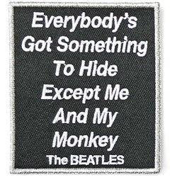 The Beatles - Unisex Everybody'S Got Something To Hide Except Me And My Monkey Standard Patch