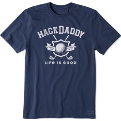 Life Is Good - Mens Mens Hack Daddy Crusher T-Shirt