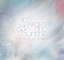 5 Years and Counting - With Thoughts But Not Regrets - CD/Album