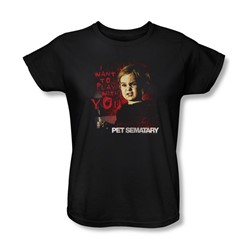 Pet Sematary - Womens I Want To Play T-Shirt In Black