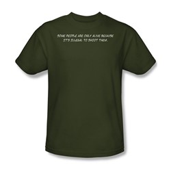 Illegal To Shoot - Adult Military Green S/S T-Shirt For Men