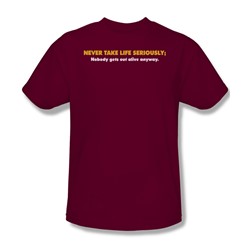 Never Take Life Seriously - Adult Cardianl S/S T-Shirt For Men