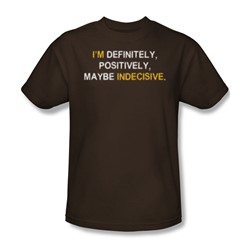 Maybe Indecisive - Adult Coffee S/S T-Shirt For Men