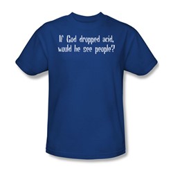 Dropped Acid - Adult Royal S/S T-Shirt For Men