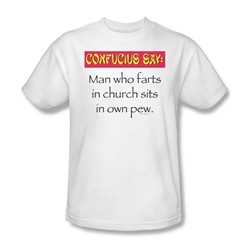 Confucius - Fart In Church - Adult White S/S T-Shirt For Men
