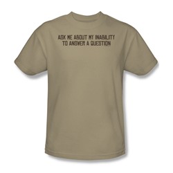 Inability To Answer - Adult Sand S/S T-Shirt For Men