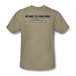 Be Nice To Your Kids - Adult Sand S/S T-Shirt For Men