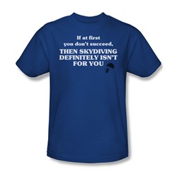 Skydiving Isn'T For You - Royal Blue Adult S/S T-Shirt For Men