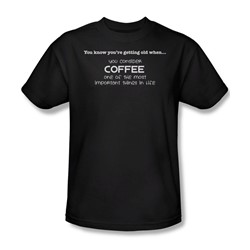 Getting Old Coffee - Adult Black S/S T-Shirt For Men