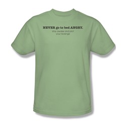 Never Go To Bed Angry - Adult Wasabi S/S T-Shirt For Men