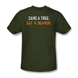 Eat A Beaver - Adult Military Green S/S T-Shirt For Men