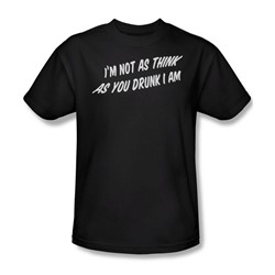 Think As You Drunk - Adult Black S/S T-Shirt For Men