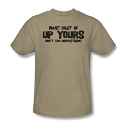 Up Yours -  Adult Sand S/S T-Shirt For Men