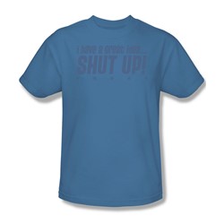Shut Up - Adult Carolina Blue S/S T-Shirt For Men