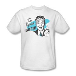 Liquor'S Bitch - Adult White S/S T-Shirt For Men