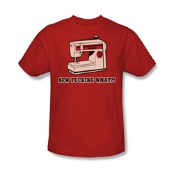 Sew F'Ing What - Adult Red S/S T-Shirt For Men