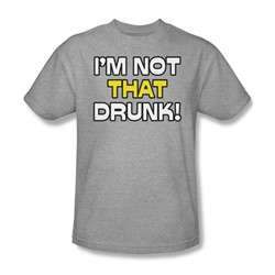 Funny Tees - Mens Not That Drunk T-Shirt