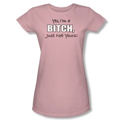 Yes I'M A Bitch - Juniors Sheer T-Shirt In Pink