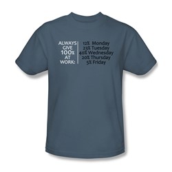 Give 100% At Work - Mens T-Shirt In Slate