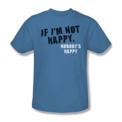 Nobody'S Happy - Mens T-Shirt In Carolina Blue