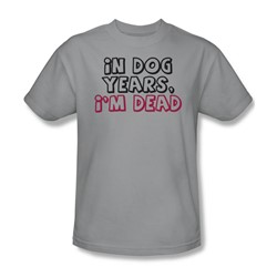 In Dog Years - Mens T-Shirt In Silver