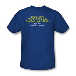 Funny Tees - Mens Demanding Change T-Shirt