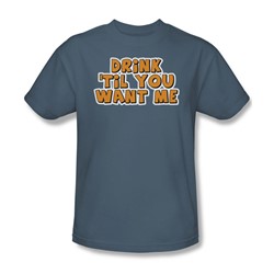 Til You Want Me - Mens T-Shirt In Slate