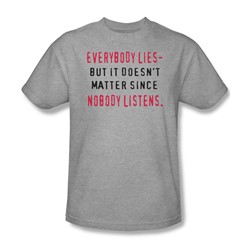 Funny Tees - Mens Everybody Lies T-Shirt