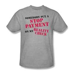 Stop Payment - Mens T-Shirt In Heather