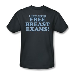 Funny Tees - Mens Free Breast Exams T-Shirt