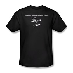 Getting Old Dries Up - Mens T-Shirt In Black