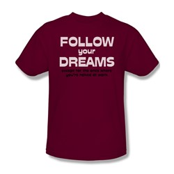 Follow Your Dreams - Mens T-Shirt In Cardinal