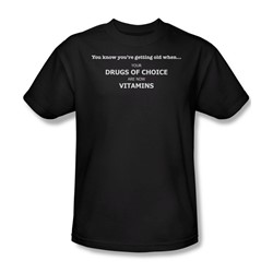 Getting Old Drugs Of Choice - Mens T-Shirt In Black