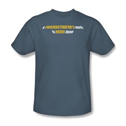 Procrastinator - Mens T-Shirt In Slate