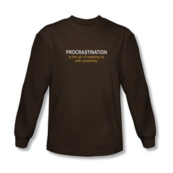 Procrastination - Mens Longsleeve T-Shirt In Coffee