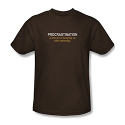 Procrastination - Mens T-Shirt In Coffee